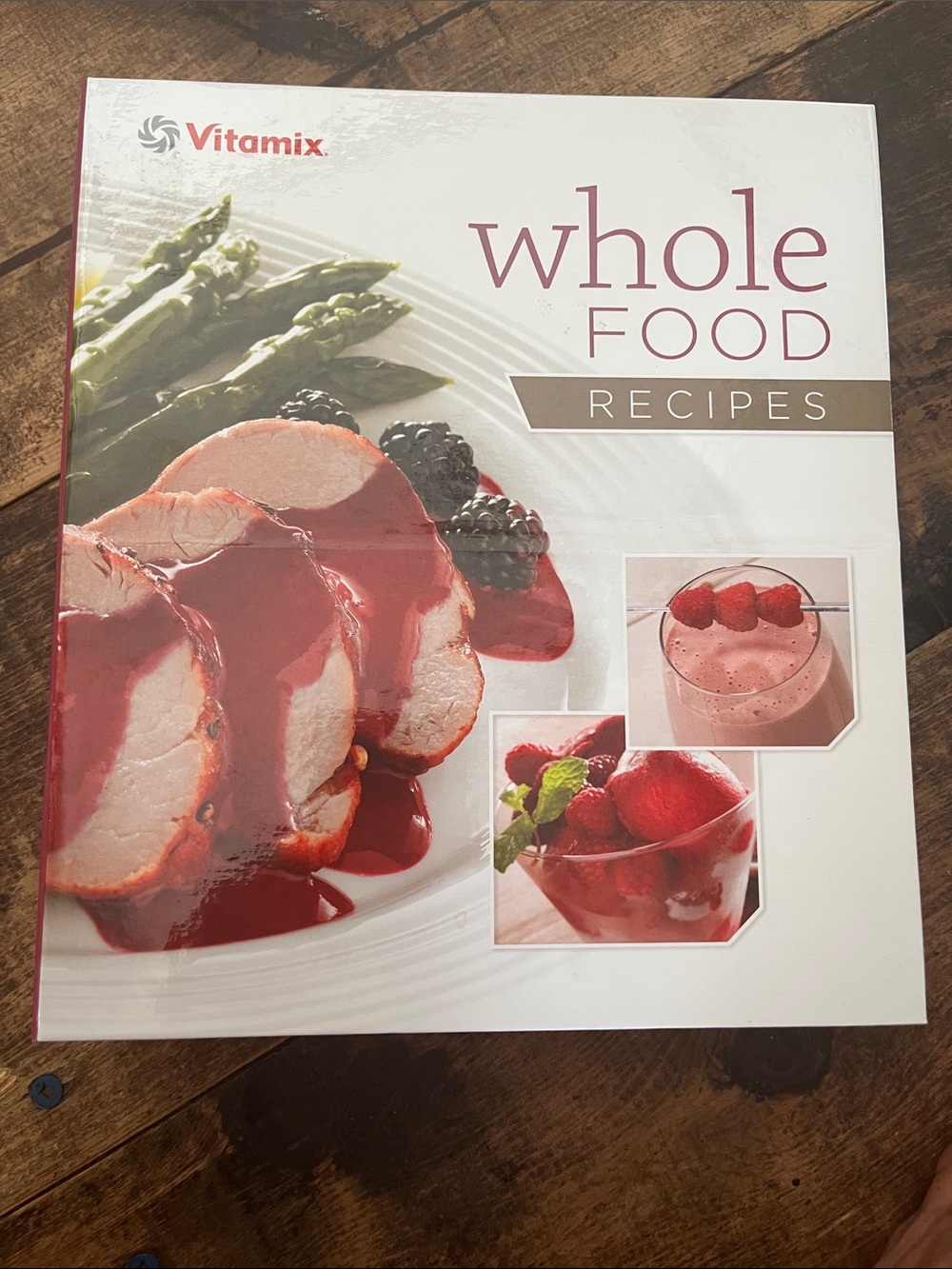 Vitamix Whole Food recipe book